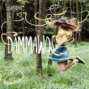 Skolka - Dammawos FLAC album