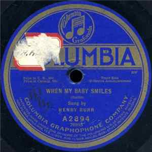 Henry Burr / Lewis James - When My Baby Smiles / Daddy, You've Been A Mother To Me FLAC album