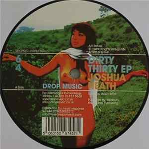 Joshua Heath - Dirty Thirty EP FLAC album