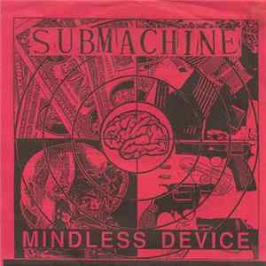 Submachine - Mindless Device FLAC album