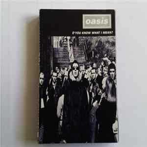 Oasis - D'You Know What I Mean? FLAC album