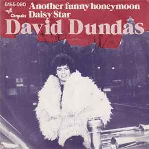 David Dundas - Another Funny Honeymoon / Daisy Star FLAC album