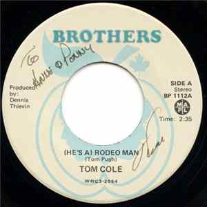Tom Cole - (He's A) Rodeo Man FLAC album