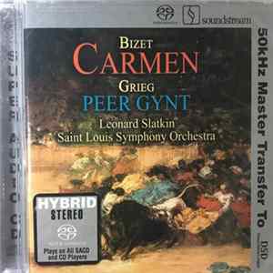 Leonard Slatkin - Saint Louis Symphony Orchestra - Bizet Carmen Grieg Peer Gynt FLAC album