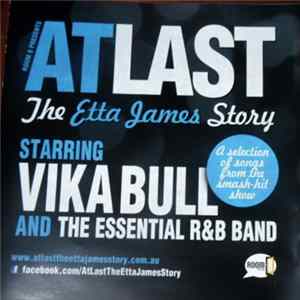 Vika Bull And The Essential R&B Band - AT LAST The Etta James Story FLAC album