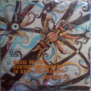 Various - Music of the Kenyah And Modang in East Kalimantan, Indonesia FLAC album