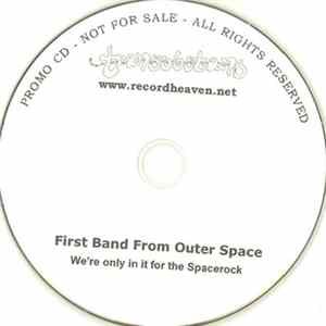 First Band From Outer Space - We're Only In It For The Spacerock FLAC album
