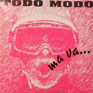 Todo Modo - Ma Va... FLAC album
