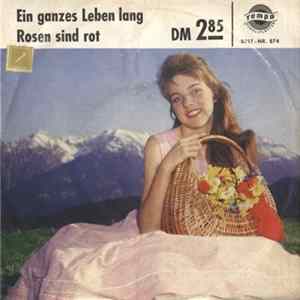 Gerd Fitz / Charlotte Marian - Ein Ganzes Leben Lang / Rosen Sind Rot FLAC album
