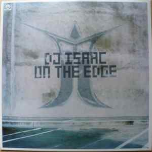 DJ Isaac - On The Edge FLAC album