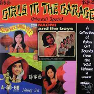 Various - Girls In The Garage Volume 9 - Oriental Special FLAC album
