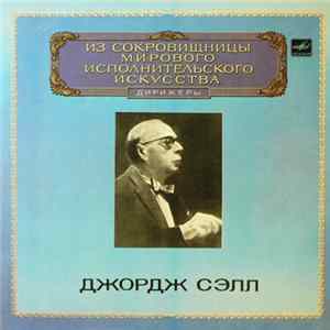George Szell Conducts The Cleveland Orchestra, R. Schumann - Symphonies Edited By George Szell FLAC album