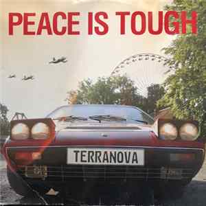 Terranova - Peace Is Tough FLAC album