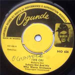 Suberu Oni And His Why Worry Orchestra - Iwe Ori FLAC album