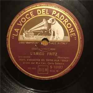 Proff. d'Orchestra del Teatro Alla "Scala", M.o Cav. Carlo Sabajno - L'Amico Fritz / Guglielmo Ratcliff - Intermezzo FLAC album
