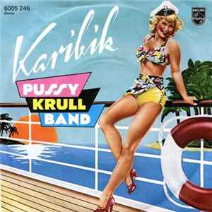 Pussy Krull Band - Karibik FLAC album