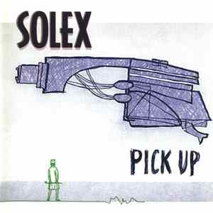 Solex - Pick Up FLAC album