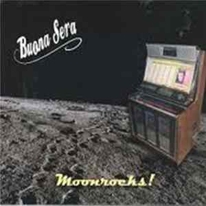 Buona Sera - Moonrocks FLAC album