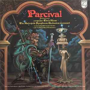 The Metropole Symphonic Orchestra With The Chris Hinze Combination - Parcival FLAC album