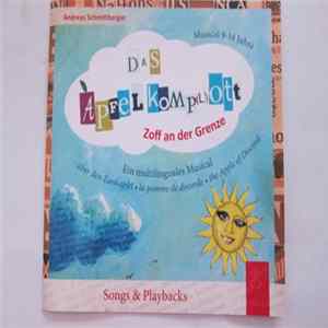 Andreas Schmittberger - Das Apfelkomp(l)ott (Zoff An Der Grenze) FLAC album