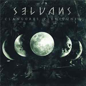 Selvans - Clangores Plenilunio FLAC album