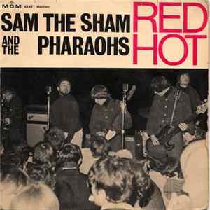 Sam The Sham & The Pharaohs - Red Hot FLAC album