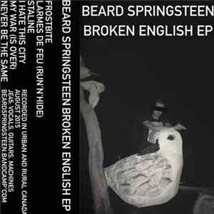 Beard Springsteen - Broken English FLAC album