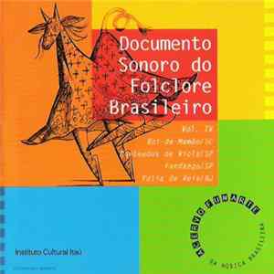 Various - Documento Sonoro Do Folclore Brasileiro Vol. IV FLAC album