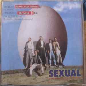 Sexual Democracia - No Pasa Nada Contigo / Hueveuz FLAC album