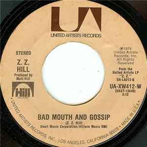Z.Z. Hill - Bad Mouth And Gossip FLAC album