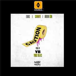 Zurc, Archie Sol, Smoove - Caution FLAC album
