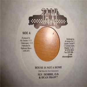 Sly / Robbie, O.D. & Dean Fraser - House Is Not A Home FLAC album