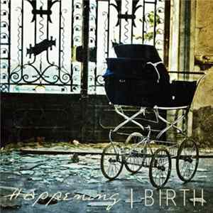 Happening - Birth FLAC album
