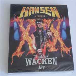 Hansen & Friends - Thank You Wacken Live FLAC album
