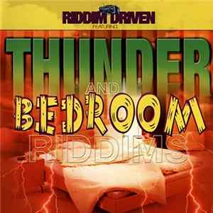 Various - Thunder And Bedroom Riddims FLAC album