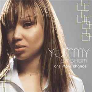 Yummy Bingham - One More Chance FLAC album