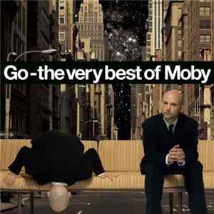Moby - Go - The Very Best Of Moby FLAC album