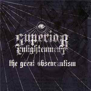 Superior Enlightenment - The Great Obscurantism FLAC album