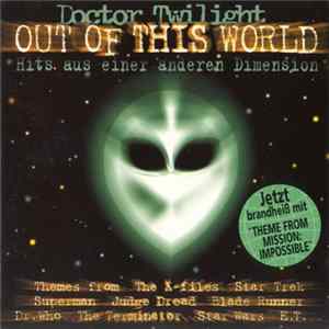 Doctor Twilight - Out Of This World FLAC album