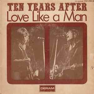 Ten Years After - Love Like A Man FLAC album