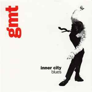 GMT - Inner City Blues FLAC album