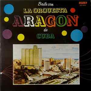 Orquesta Aragon - Baile Con La Orquesta Aragon De Cuba FLAC album