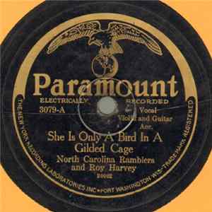 North Carolina Ramblers And Roy Harvey - She Is Only A Bird In A Gilded Cage / Bill Mason FLAC album