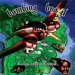 Various - Bombing Brasil - Brazilian Tribute To Motorhead FLAC album
