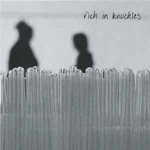 Rich In Knuckles - Listen Big FLAC album