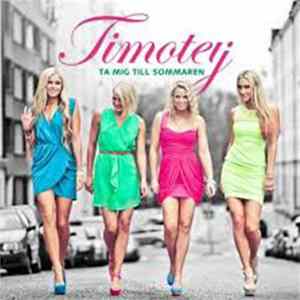 Timoteij - Ta Mig Till Sommaren FLAC album