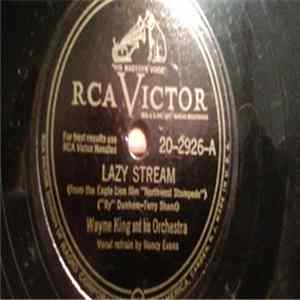 Wayne King And His Orchestra - Lazy Stream / Goofus FLAC album
