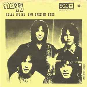 Nazz - Hello It's Me / Open My Eyes FLAC album