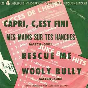 Unknown Artist - Capri C'est Fini / Mes Mains Sur Tes Hanches FLAC album