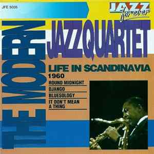The Modern Jazz Quartet - Live In Scandinavia 1960 FLAC album